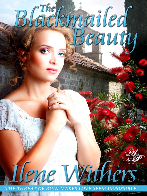 Title details for The Blackmailed Beauty by Ilene Withers - Wait list